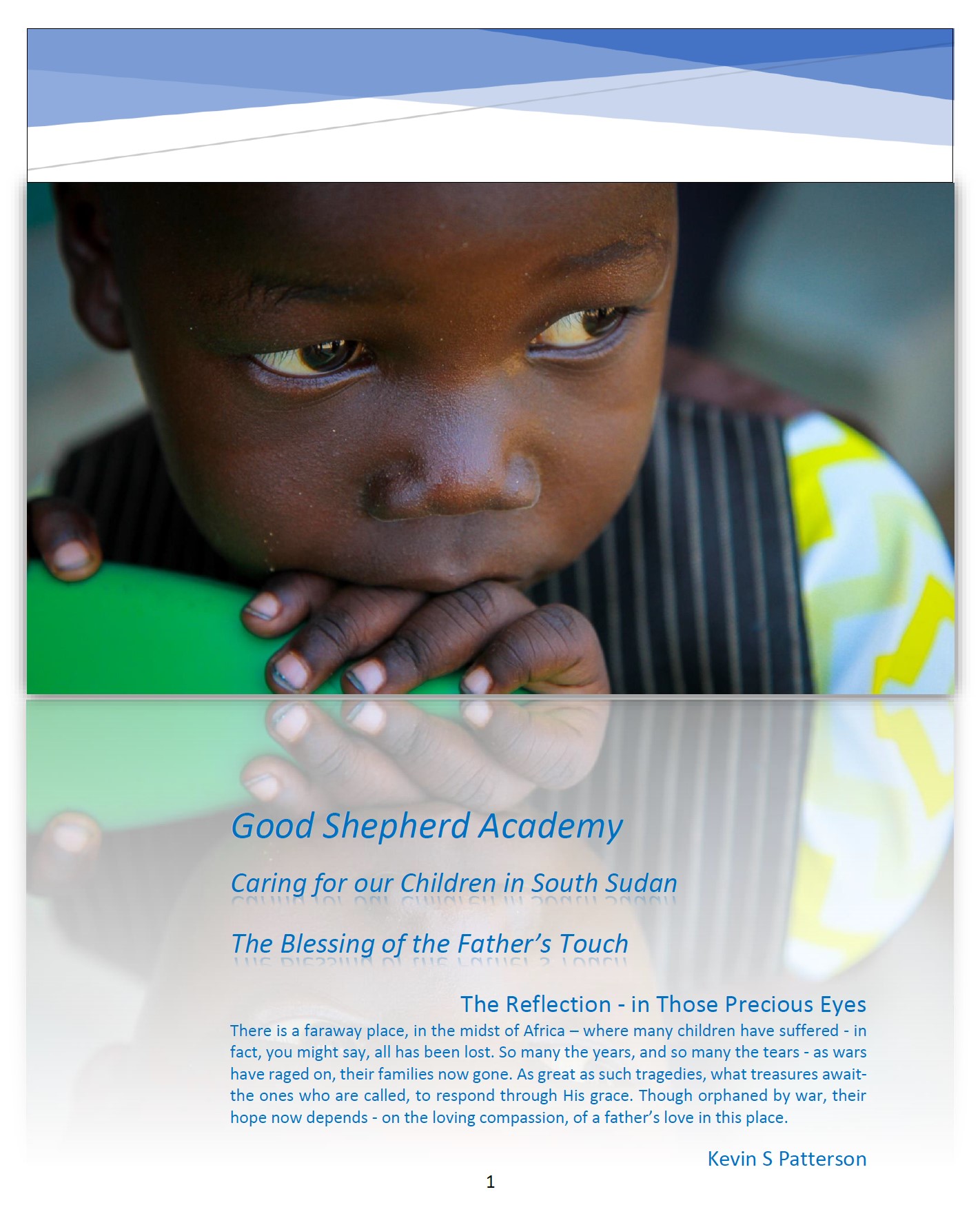 The Story of the Good Shepherd Academy